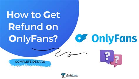 onlyfans refund subscription|Onlyfans Refund